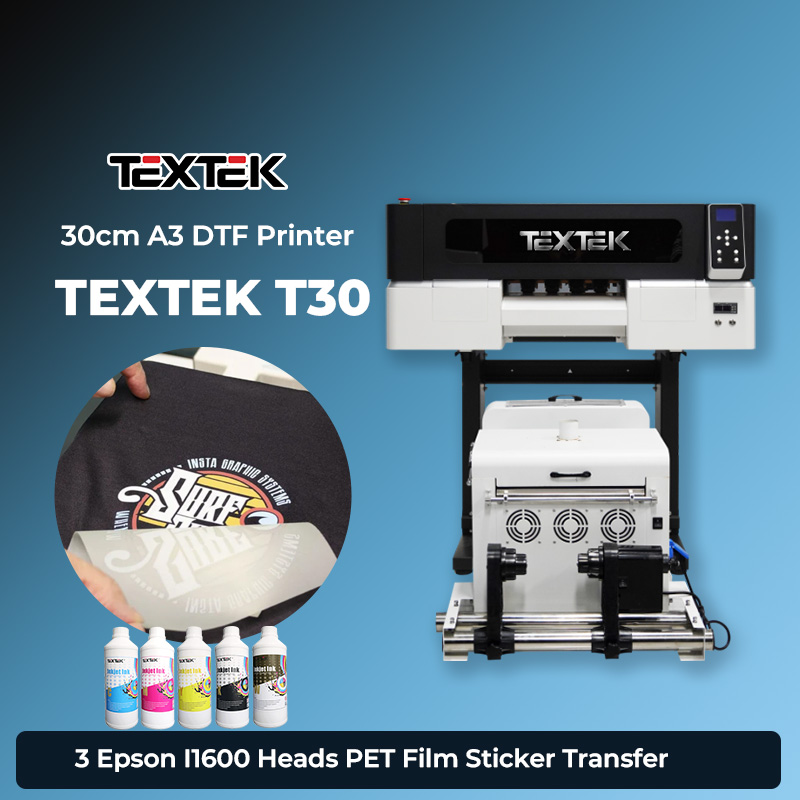 TEXTEK T30 30cm A3 DTF Printer 3 Epson I1600 Heads PET Film Sticker Transfer Printing Machine with Powder Shaker